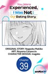 You Were Experienced, I Was Not: Our Dating Story #039 - Nagaoka Makiko ; Noyama Carpaccio ; magako - 9798893717129