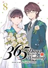 365 Days to the Wedding Vol. 8 - Tamiki Wakaki - 9798893730029