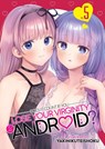 Does it Count if You Lose Your Virginity to an Android? Vol. 5 - Yakinikuteishoku - 9798893732818