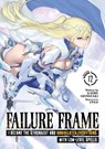 Failure Frame: I Became the Strongest and Annihilated Everything With Low-Level Spells (Light Novel) Vol. 12 - Kaoru Shinozaki - 9798893733259