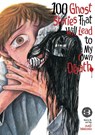 100 Ghost Stories That Will Lead to My Own Death Vol. 3 - Anji Matono - 9798893733419