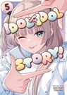 Idol X Idol Story! Vol. 5 - Shotaro Tokuno - 9798893736410