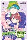 It Takes More Than a Pretty Face to Fall in Love Vol. 6 - Karin Anzai - 9798893736458