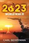2023 - Carl Berryman - 9798893890150