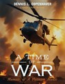 A Time Of War - Dennis L. Copenhaver - 9798893896169