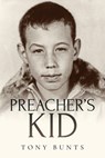 Preacher's Kid - Tony Bunts - 9798893899931