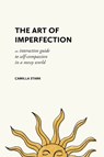 The Art of Imperfection - Camilla Stark - 9798893961324