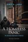 A Homeless Panic - James H. Lough - 9798894195483