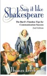 Say It like Shakespeare - Thomas Leech - 9798894195728
