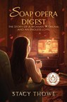Soap Opera Digest - Stacy Thowe - 9798894199146