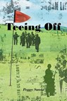 Teeing Off - Peggy Sands - 9798894271729
