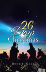 26 Days of Christmas - Benjie Nall - 9798894287737