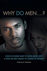 WHY DO MEN...? - R. I. Richardsun - 9798894650746