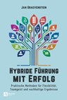 Hybride Führung mit Erfolg - Jan Graevenstein - 9798894740300