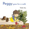 Peggy Goes for a Walk - Tonka Uzu - 9798895090282