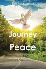 Journey to Peace - Beth Ann Keffer-Hill - 9798895267349
