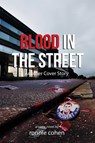 Blood In The Street - Ronnie Cohen - 9798895312353