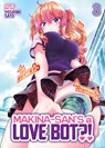 Makina-San's a Love Bot?! Vol. 3 - Yoshimi Sato - 9798895610886
