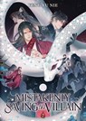 Mistakenly Saving the Villain (Novel) Vol. 2 - Feng Yu Nie - 9798895611005