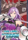 I'm the Evil Lord of an Intergalactic Empire! (Manga) Vol. 7 - Yomu Mishima - 9798895612088