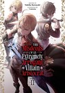 The Misdeeds of an Extremely Arrogant Villain Aristocrat (Light Novel) Vol. 2 - Yukiha Kuroyuki - 9798895613139
