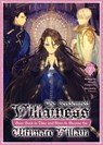 The Condemned Villainess Goes Back in Time and Aims to Become the Ultimate Villain (Light Novel) Vol. 7 - Bakufu Narayama - 9798895614532