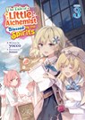 Tale of a Little Alchemist Blessed by the Spirits (Light Novel) Vol. 3 - Yocco - 9798895617472