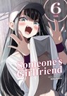 Someone's Girlfriend Vol. 6 - Nikumaru - 9798895619230