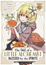 The Tale of a Little Alchemist Blessed by the Spirits (Manga) Vol. 2 - Yocco - 9798895619445
