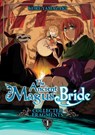 The Ancient Magus' Bride: Collected Fragments Vol. 1 - Kore Yamazaki - 9798895619810