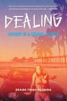 Dealing - Denise Trigo-Fleming - 9798895653524