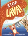 Stop the Lava! - Lindsay Ward - 9798895896587