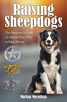 Raising Sheepdogs - Markus Moynihan - 9798896014010