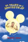 40 Years in a Mousetrap - David G. Ackert - 9798896090014