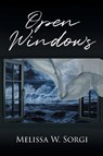 Open Windows - Melissa W. Sorgi - 9798896170730