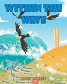 Within The Wave - Janet Conner - 9798896174189