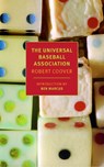 The Universal Baseball Association, Inc., J. Henry Waugh, Prop. - Robert Coover - 9798896230182