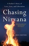 Chasing Nirvana - Priya Hutner - 9798896360889