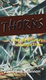 Thorns - David Lee Shannon - 9798896377405
