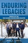 Enduring Legacies - Mary V. Tippett - 9798896560302