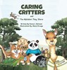 CARING CRITTERS AND THE ALPHABET THEY SHARE - Donna L. Botteen - 9798896690559