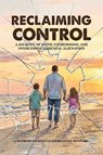 RECLAIMING CONTROL - Matheos - 9798896694373