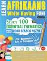 LEARN AFRIKAANS WHILE HAVING FUN! - FOR BEGINNERS - Linguas Classics - 9798896707936