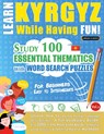LEARN KYRGYZ WHILE HAVING FUN! - FOR BEGINNERS - Linguas Classics - 9798896708070