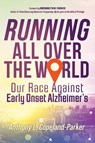 Running All Over The World - Anthony Copeland-Parker - 9798896720980