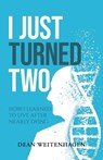 I Just Turned Two - Dean Weitenhagen - 9798896830351