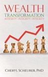 Wealth Transformation - Cheryl Scheurer - 9798896830504