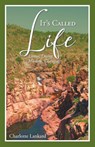 It's Called Life - Charlotte Lankard - 9798896901464