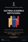 ACADEMIA DE CIENCIAS POLÍTICAS Y SOCIALES. DOCTRINA ACADÉMICA INSTITUCIONAL. Instrumento de Reinstitucionalización democrática. Tomo III 2019-2025 - Humberto Romero Muci - 9798896925248