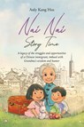 Nai Nai Story Time - Anly Kang Hsu - 9798896944386